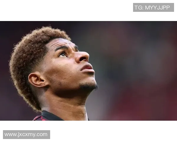 拉什福德的崛起之路：从青训小将到英超明星的奋斗故事